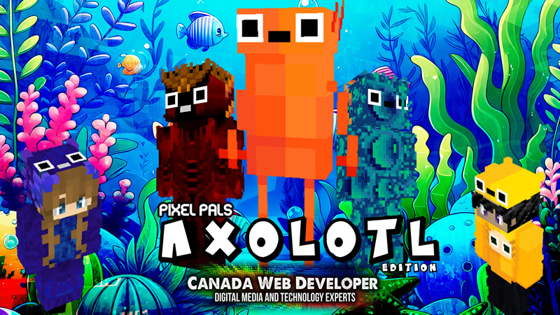 PIXEL PALS: AXOLOTL EDITION on the Minecraft Marketplace by CanadaWebDeveloper
