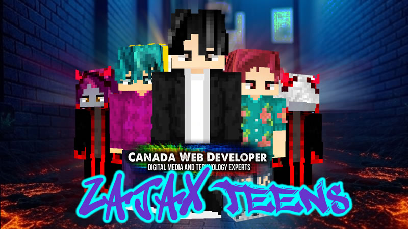 ZAJAX TEENS on the Minecraft Marketplace by CanadaWebDeveloper