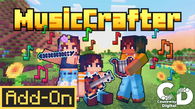 MusicCrafter Add-On on the Minecraft Marketplace by Causeway Digital