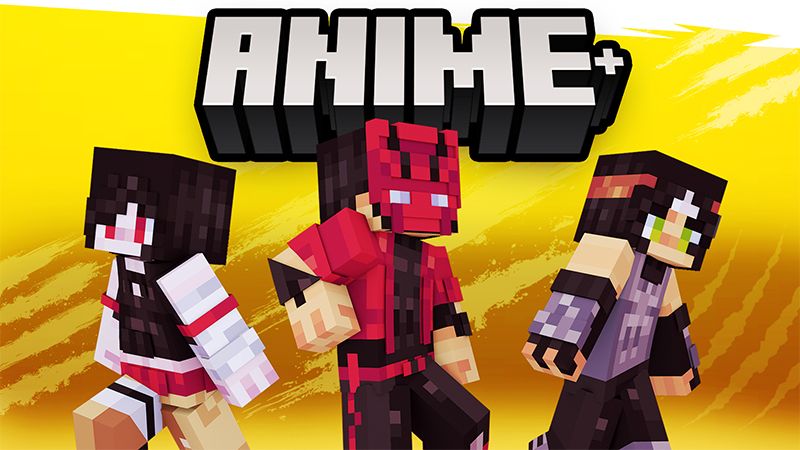 Anime+ on the Minecraft Marketplace by ChewMingo