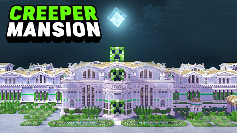 CREEPER MANSION