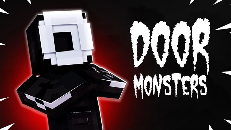 DOOR MONSTERS on the Minecraft Marketplace by ChewMingo