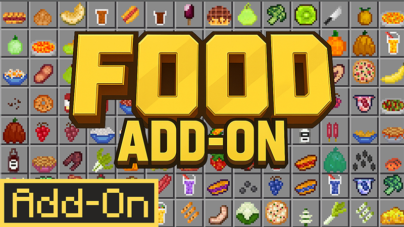 FOOD Add-On on the Minecraft Marketplace by ChewMingo