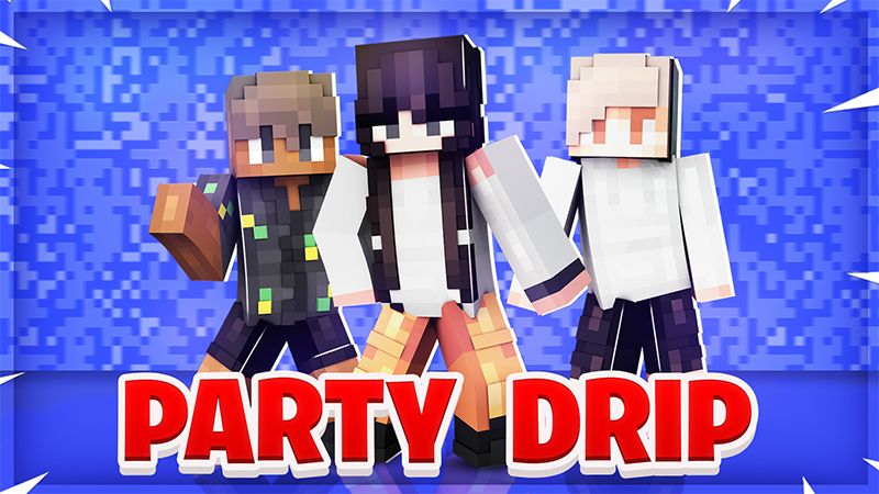 PARTY DRIP on the Minecraft Marketplace by ChewMingo