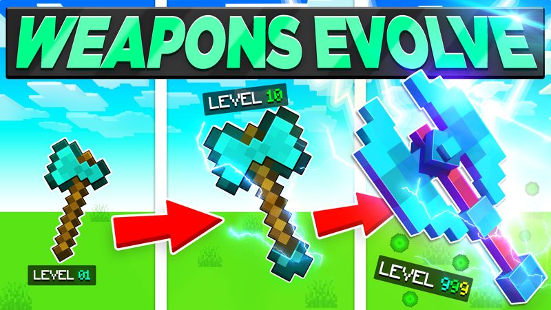 WEAPONS EVOLVE! on the Minecraft Marketplace by Chunklabs