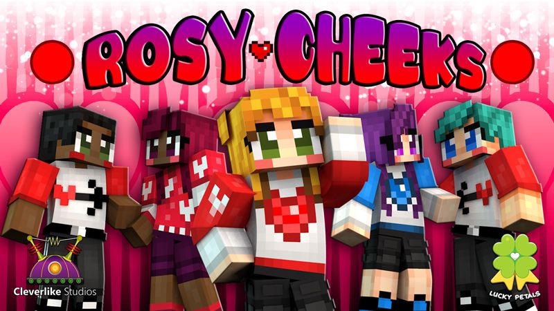 Rosy Cheeks on the Minecraft Marketplace by Cleverlike