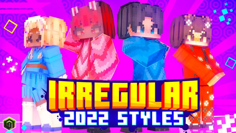 Irregular 2022 Styles on the Minecraft Marketplace by CrackedCubes