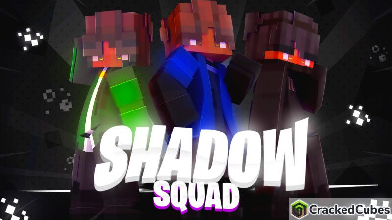 Shadow Squad