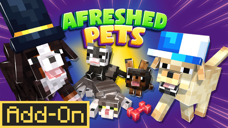 Afreshed Pets Add-On on the Minecraft Marketplace by CreatorLabs
