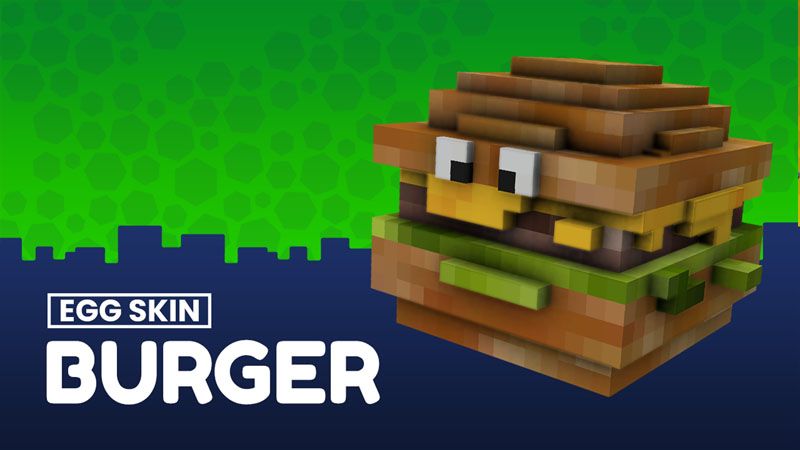 Burger - Egg Skin