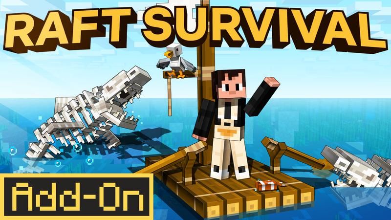 Raft Survival Add-On on the Minecraft Marketplace by Cubed Creations