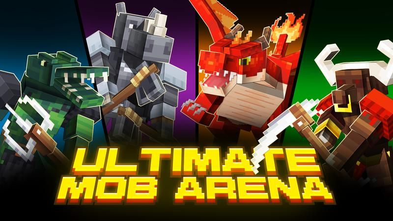 Ultimate Mob Arena