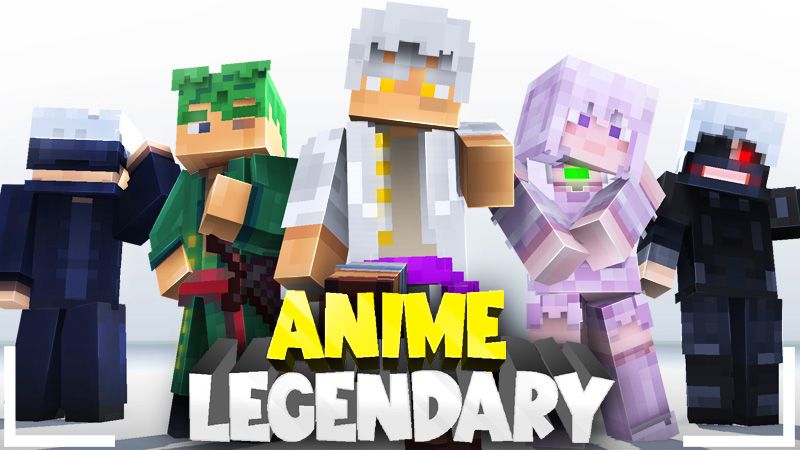 Anime Legendary