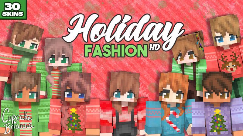 Holiday Fashion HD Skin Pack on the Minecraft Marketplace by CupcakeBrianna