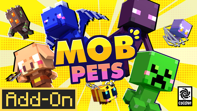 Mob Pets Add-On 1.0 on the Minecraft Marketplace by Cyclone