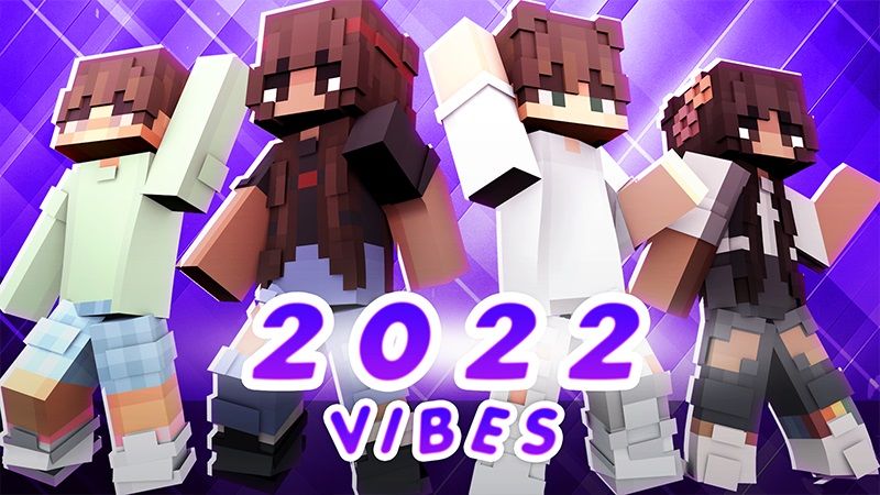 2022 Vibes on the Minecraft Marketplace by Cypress Games