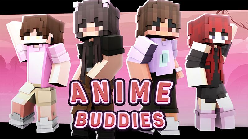 Anime Buddies on the Minecraft Marketplace by Cypress Games