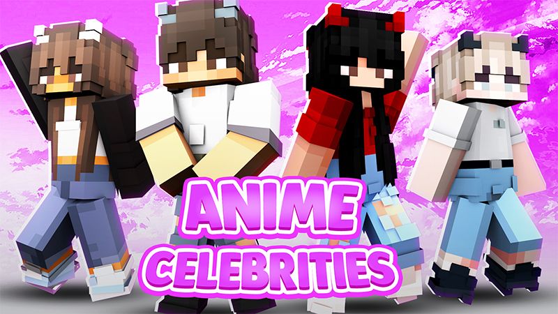 Anime Celebrities on the Minecraft Marketplace by Cypress Games