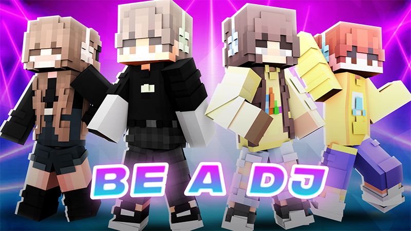 BE A DJ on the Minecraft Marketplace by Cypress Games