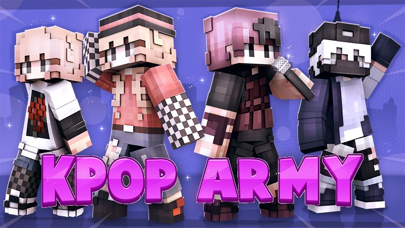 K-POP ARMY on the Minecraft Marketplace by Cypress Games