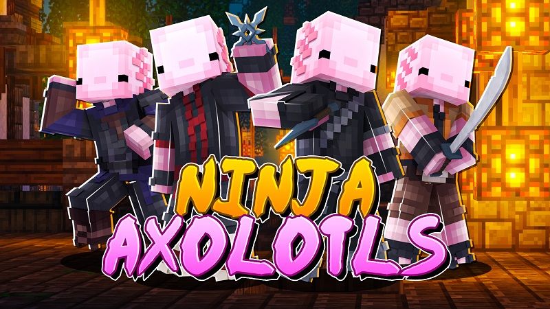 Ninja Axolotls on the Minecraft Marketplace by Cypress Games