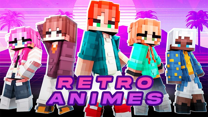 Retro Animes on the Minecraft Marketplace by Cypress Games