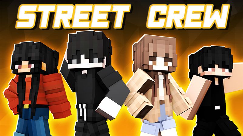 Street Crew