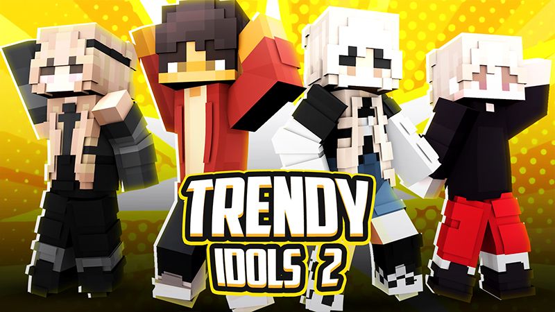 Trendy Idols 2 on the Minecraft Marketplace by Cypress Games