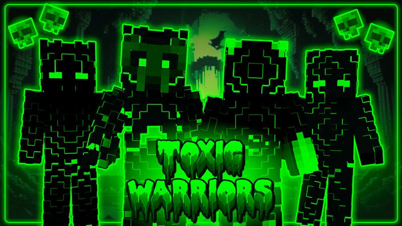 Toxic Warriors on the Minecraft Marketplace by dalibu-studios