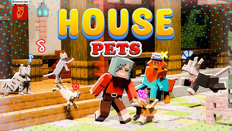 House Pets