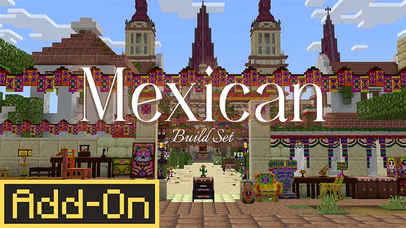 Mexican Build Set on the Minecraft Marketplace by DeliSoft Studios