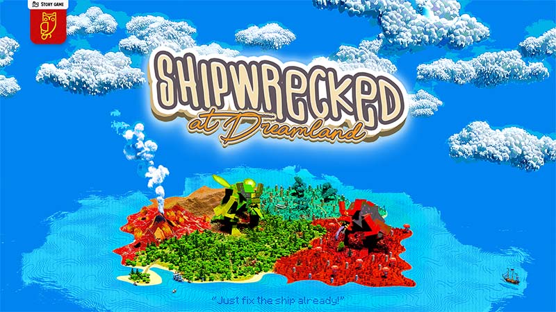 Shipwrecked: At Dreamland on the Minecraft Marketplace by DeliSoft Studios
