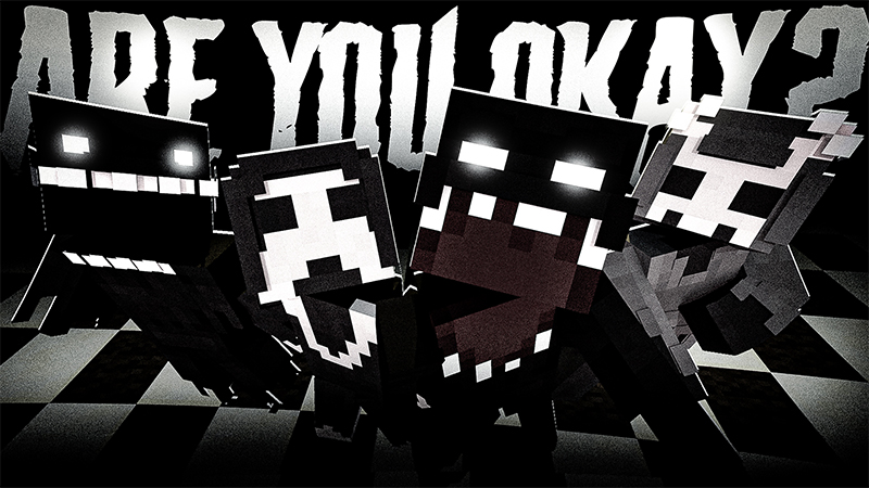 Are You Okay? on the Minecraft Marketplace by Dexity