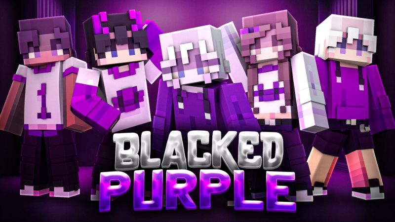 Blacked Purple