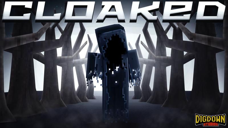 Cloaked on the Minecraft Marketplace by Dig Down Studios