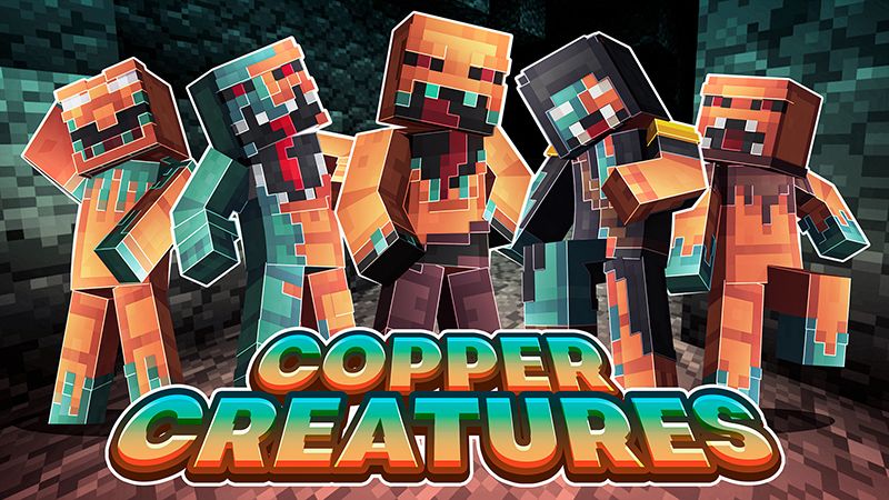 Copper Creatures on the Minecraft Marketplace by Dig Down Studios