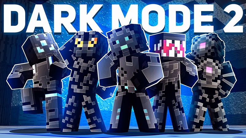 Dark Mode 2 on the Minecraft Marketplace by Dig Down Studios