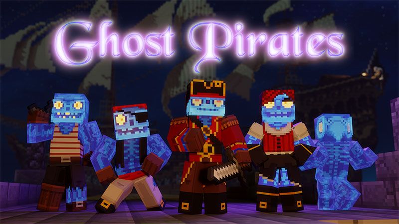 Ghost Pirates on the Minecraft Marketplace by Dig Down Studios