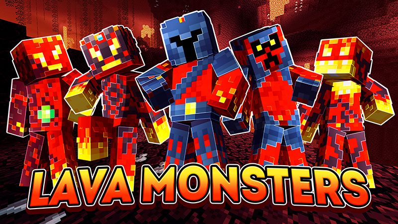 Lava Monsters on the Minecraft Marketplace by Dig Down Studios