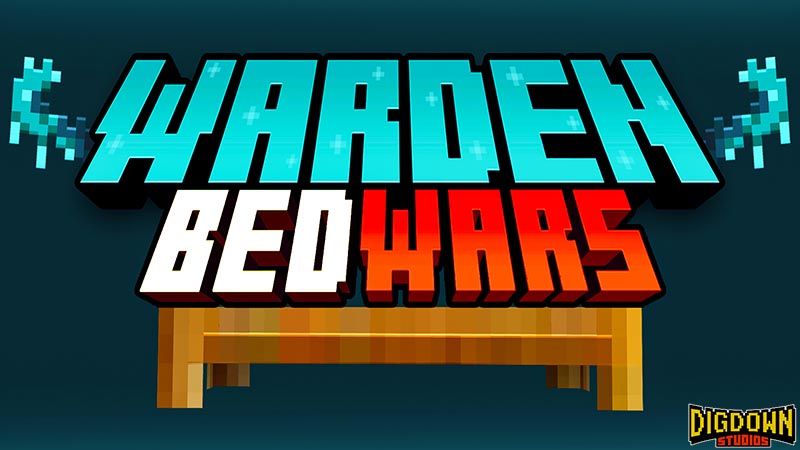 WARDEN BEDWARS on the Minecraft Marketplace by Dig Down Studios