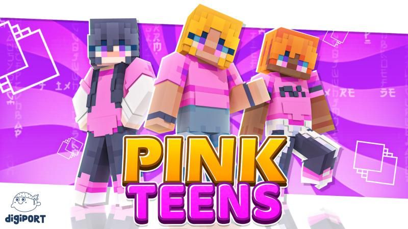 Pink Teens