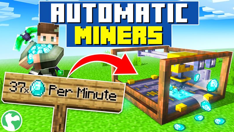 Automatic Miners