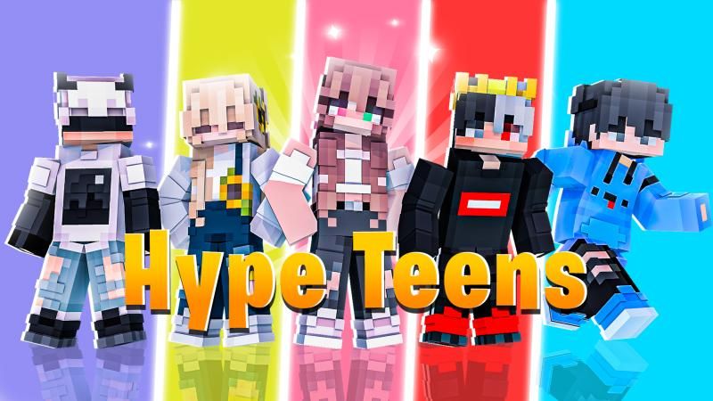 Hype Teens on the Minecraft Marketplace by DogHouse