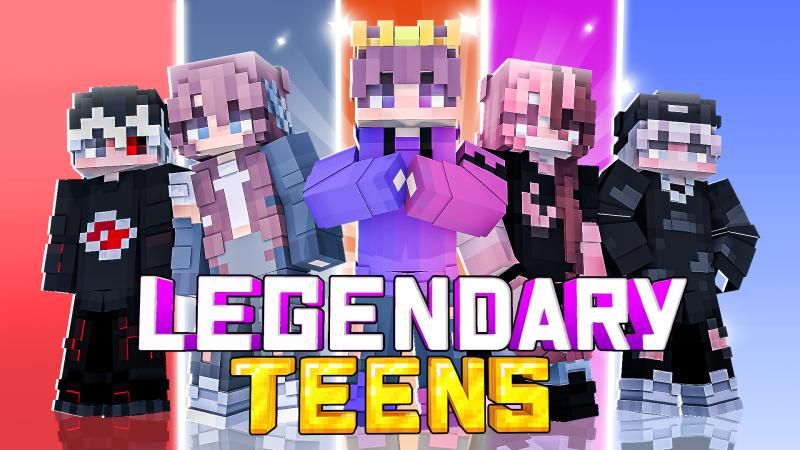 Legendary Teens on the Minecraft Marketplace by DogHouse