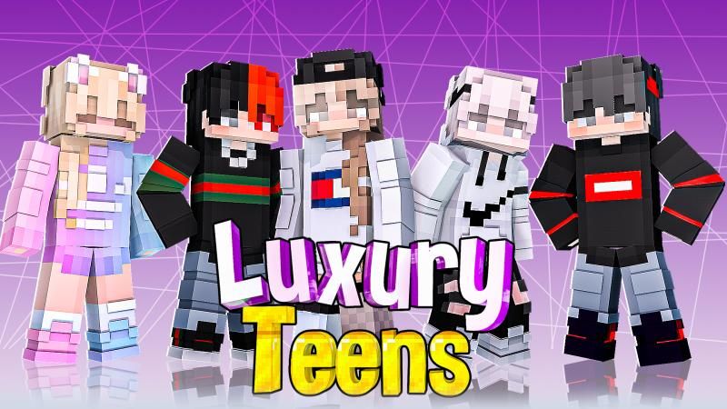 Luxury Teens on the Minecraft Marketplace by DogHouse