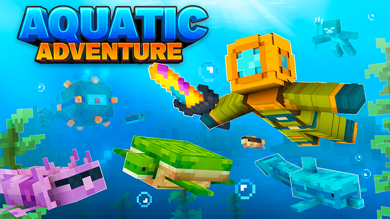 Aquatic Adventure on the Minecraft Marketplace by Duh
