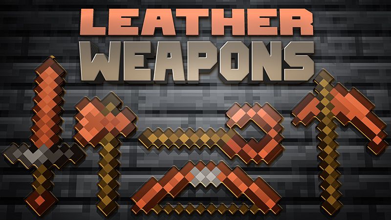 Leather Weapons