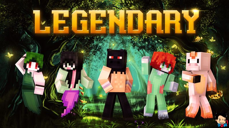 Legendary on the Minecraft Marketplace by Duh