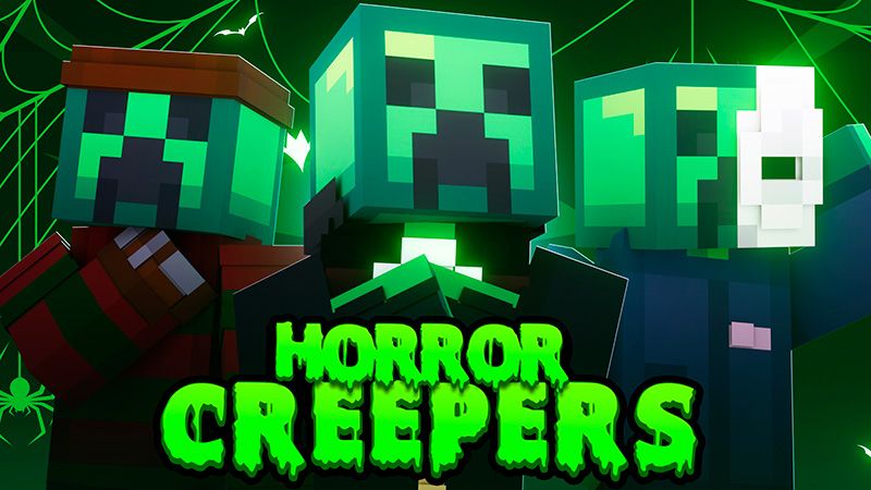 Horror Creepers