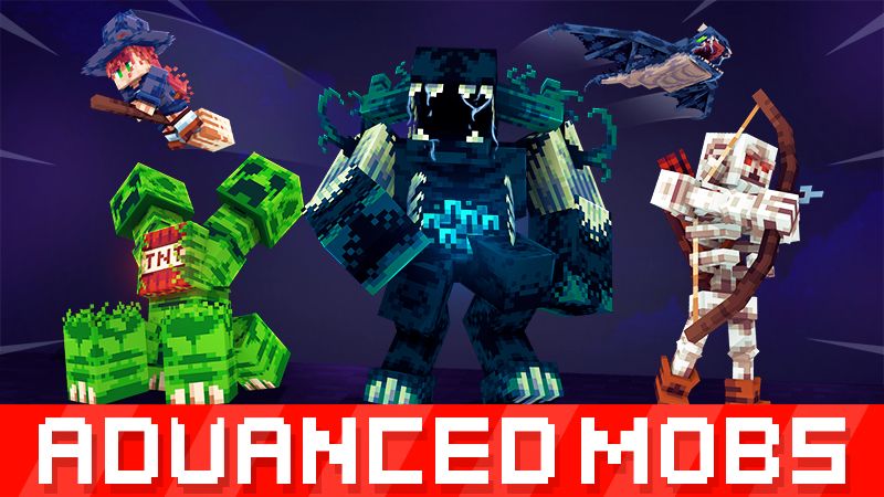 Advanced Mobs